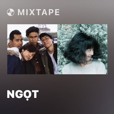 Mixtape Ngọt - Various Artists