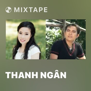 Mixtape Thanh Ngân - Various Artists