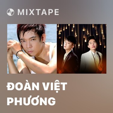 Mixtape Đoàn Việt Phương - Various Artists