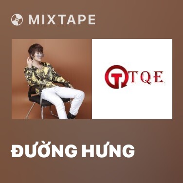 Mixtape Đường Hưng - Various Artists