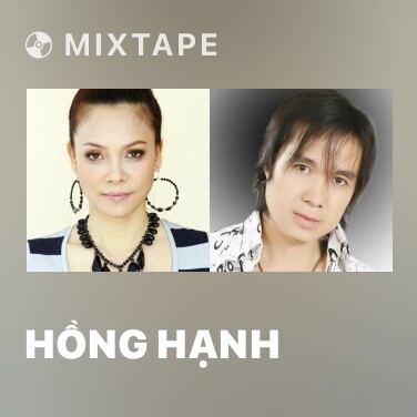 Mixtape Hồng Hạnh - Various Artists