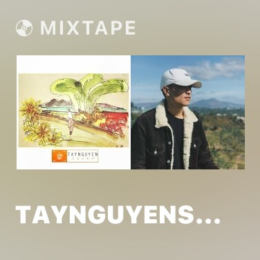 Mixtape TaynguyenSound - Various Artists