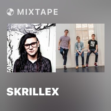 Mixtape Skrillex - Various Artists