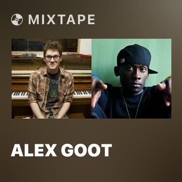 Mixtape Alex Goot - Various Artists