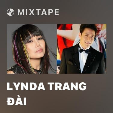 Mixtape Lynda Trang Đài - Various Artists