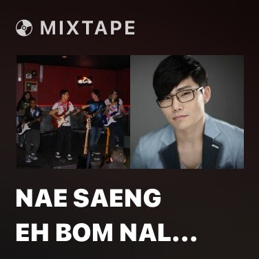 Mixtape Nae Saeng Eh Bom Nal Eun (Piano OST) - 