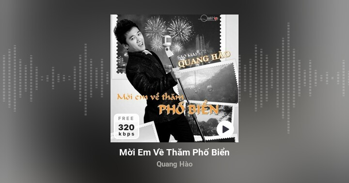Mai Em Về Hải Vân Đẹp Lắm bởi Quang Hào - Nghe bài hát, Tải nhạc ...