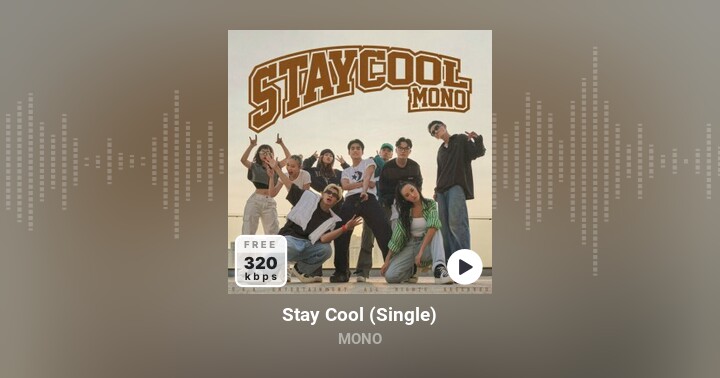 Stay Cool 2 (MONO, Low G) - Lời bài hát, tải nhạc Zing MP3