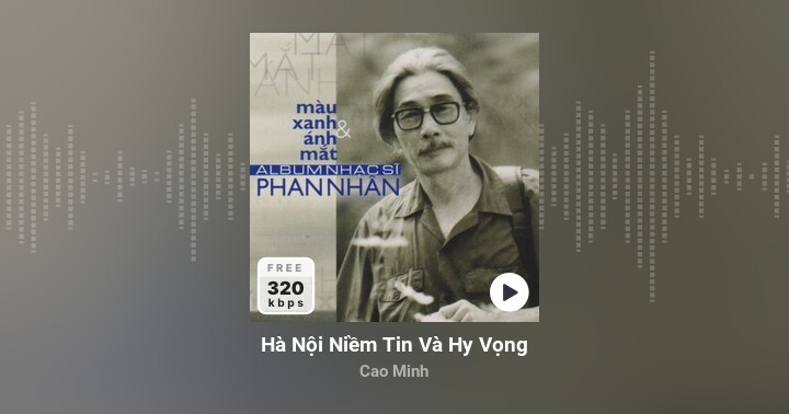 Hà Nội Niềm Tin Và Hy Vọng - Cao Minh | Zing MP3