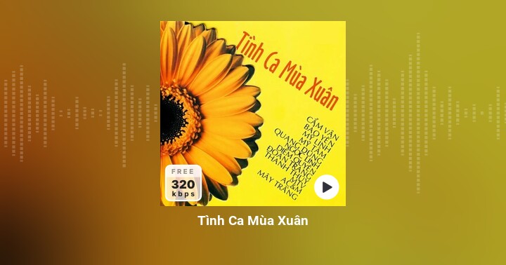 Tình Ca Mùa Xuân - Quang Dũng - Zing MP3