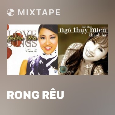 Mixtape Rong Rêu - Various Artists