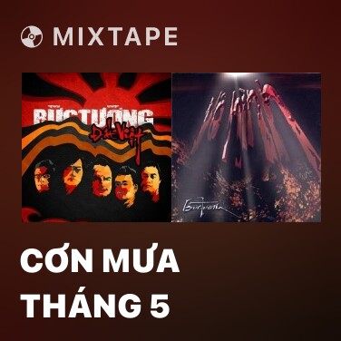 Mixtape Cơn Mưa Tháng 5 - Various Artists