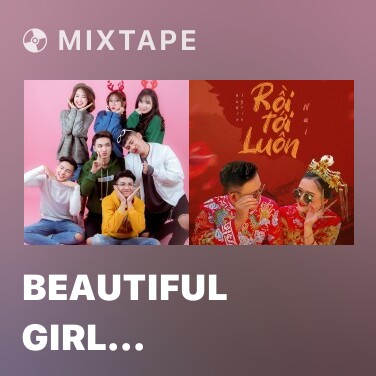 Mixtape Beautiful Girl (Vietnameses Version) - Various Artists
