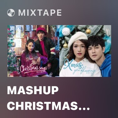 Mixtape Mashup Christmas Songs - Various Artists