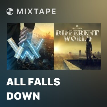 Mixtape All Falls Down - Various Artists