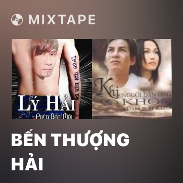 Mixtape Bến Thượng Hải - Various Artists