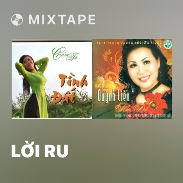 Mixtape Lời Ru - Various Artists