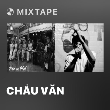 Mixtape Chầu Văn - Various Artists