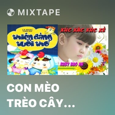 Mixtape Con Mèo Trèo Cây Cau - Various Artists