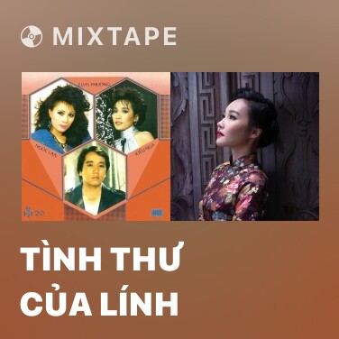 Mixtape Tình Thư Của Lính - Various Artists