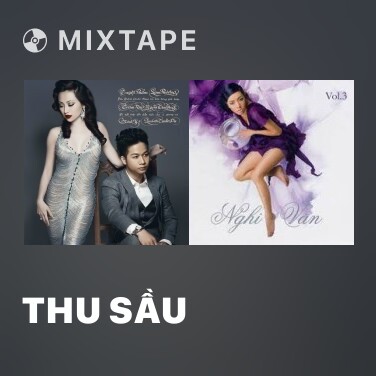 Mixtape Thu Sầu - Various Artists