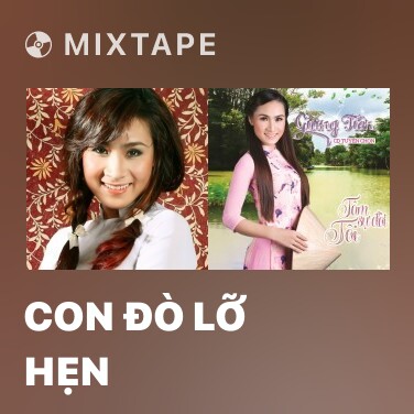 Mixtape Con Đò Lỡ Hẹn - Various Artists