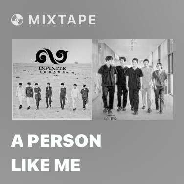 Mixtape A Person Like Me - Various Artists