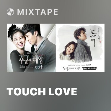 Mixtape Touch Love - Various Artists