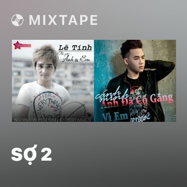 Mixtape Sợ 2 - Various Artists