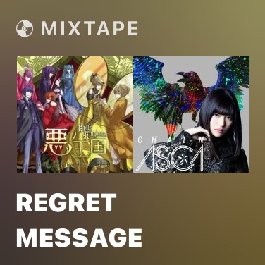 Mixtape Regret Message - Various Artists