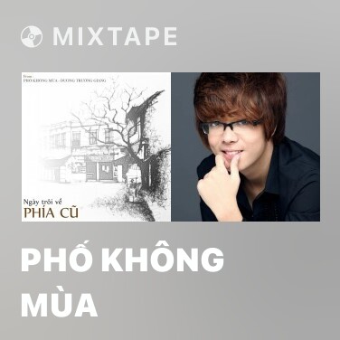 Mixtape Phố Không Mùa - Various Artists