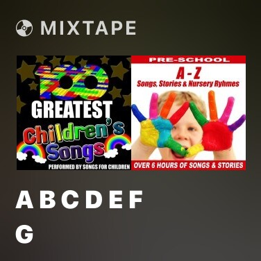 Mixtape A B C D E F G