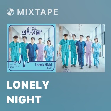 Mixtape Lonely Night - Various Artists