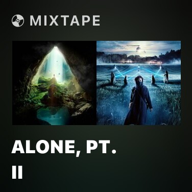 Mixtape Alone, Pt. II - Various Artists