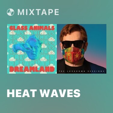 Mixtape Heat Waves - Various Artists