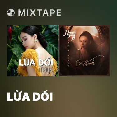Mixtape Lừa Dối - Various Artists