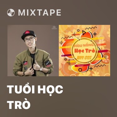 Mixtape Tuổi Học Trò - Various Artists