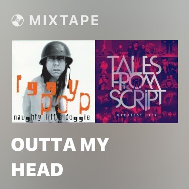 Mixtape Outta My Head - Various Artists