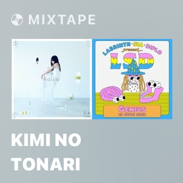 Mixtape Kimi No Tonari - Various Artists
