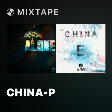 Mixtape China-P - Various Artists