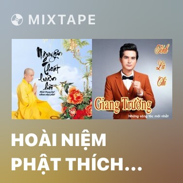 Mixtape Hoài Niệm Phật Thích Ca - Various Artists