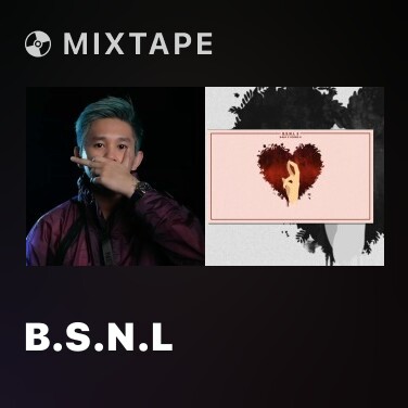 Mixtape B.S.N.L