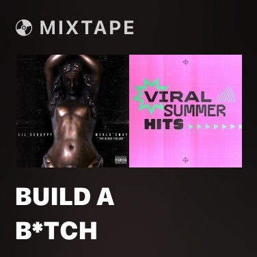 Mixtape Build A B*tch - Various Artists
