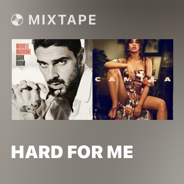 Mixtape Hard For Me - Various Artists