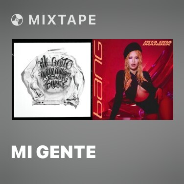 Mixtape Mi Gente - Various Artists