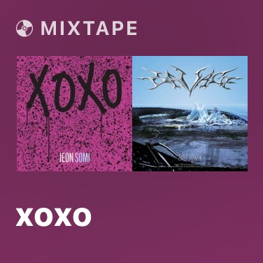 Mixtape XOXO - Various Artists