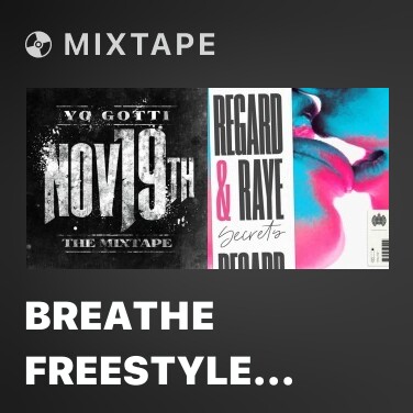 Mixtape Breathe Freestyle (feat. DJ Drama) - Various Artists