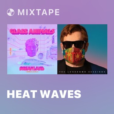 Mixtape Heat Waves - Various Artists