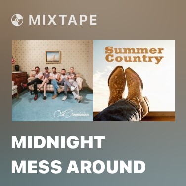 Mixtape Midnight Mess Around - Various Artists
