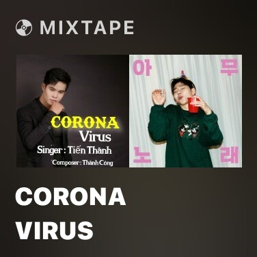 Mixtape Corona Virus - Various Artists